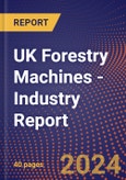 UK Forestry Machines - Industry Report- Product Image