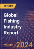 Global Fishing - Industry Report- Product Image