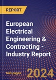 European Electrical Engineering & Contracting - Industry Report- Product Image