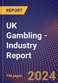 UK Gambling - Industry Report- Product Image