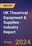 UK Theatrical Equipment & Supplies - Industry Report- Product Image