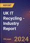 UK IT Recycling - Industry Report - Product Image