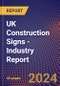 UK Construction Signs - Industry Report - Product Thumbnail Image