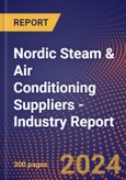 Nordic Steam & Air Conditioning Suppliers - Industry Report- Product Image