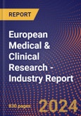European Medical & Clinical Research - Industry Report- Product Image