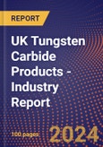 UK Tungsten Carbide Products - Industry Report- Product Image