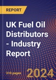 UK Fuel Oil Distributors - Industry Report- Product Image