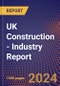 UK Construction - Industry Report - Product Image