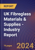 UK Fibreglass Materials & Supplies - Industry Report- Product Image