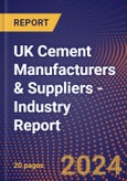 UK Cement Manufacturers & Suppliers - Industry Report- Product Image