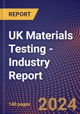 UK Materials Testing - Industry Report- Product Image
