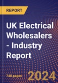 UK Electrical Wholesalers - Industry Report- Product Image