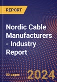 Nordic Cable Manufacturers - Industry Report- Product Image