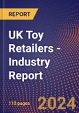 UK Toy Retailers - Industry Report- Product Image