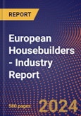 European Housebuilders - Industry Report- Product Image