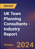 UK Town Planning Consultants - Industry Report- Product Image