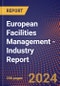 European Facilities Management - Industry Report - Product Thumbnail Image