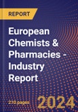 European Chemists & Pharmacies - Industry Report- Product Image