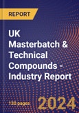 UK Masterbatch & Technical Compounds - Industry Report- Product Image
