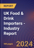 UK Food & Drink Importers - Industry Report- Product Image