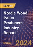 Nordic Wood Pellet Producers - Industry Report- Product Image