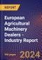 European Agricultural Machinery Dealers - Industry Report - Product Thumbnail Image