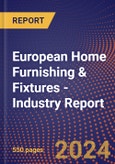 European Home Furnishing & Fixtures - Industry Report- Product Image