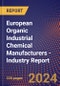 European Organic Industrial Chemical Manufacturers - Industry Report - Product Image