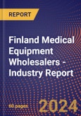 Finland Medical Equipment Wholesalers - Industry Report- Product Image