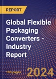 Global Flexible Packaging Converters - Industry Report- Product Image