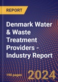 Denmark Water & Waste Treatment Providers - Industry Report- Product Image