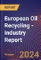 European Oil Recycling - Industry Report - Product Thumbnail Image