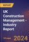 UK Construction Management - Industry Report - Product Image