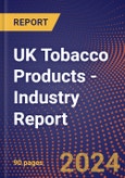 UK Tobacco Products - Industry Report- Product Image