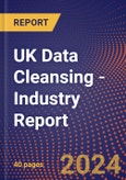 UK Data Cleansing - Industry Report- Product Image