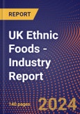 UK Ethnic Foods - Industry Report- Product Image