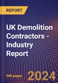 UK Demolition Contractors - Industry Report- Product Image