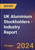 UK Aluminium Stockholders - Industry Report- Product Image