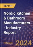 Nordic Kitchen & Bathroom Manufacturers - Industry Report- Product Image