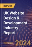 UK Website Design & Development - Industry Report- Product Image