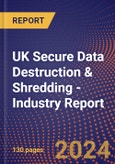 UK Secure Data Destruction & Shredding - Industry Report- Product Image