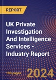 UK Private Investigation And Intelligence Services - Industry Report- Product Image