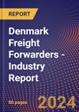 Denmark Freight Forwarders - Industry Report- Product Image