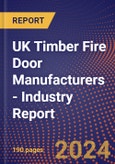 UK Timber Fire Door Manufacturers - Industry Report- Product Image