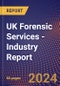 UK Forensic Services - Industry Report - Product Thumbnail Image