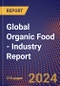 Global Organic Food - Industry Report - Product Thumbnail Image