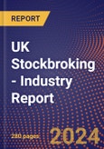 UK Stockbroking - Industry Report- Product Image