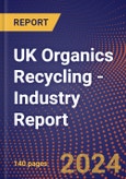 UK Organics Recycling - Industry Report- Product Image
