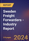 Sweden Freight Forwarders - Industry Report- Product Image