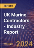 UK Marine Contractors - Industry Report- Product Image